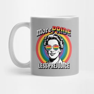 More-Pride-Less-Prejudice Mug